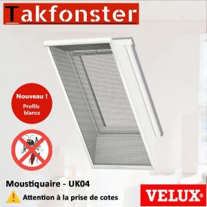 Moustiquaire VELUX UK04 Profilés blancs – Fenêtre de toit