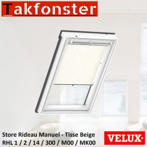 Store Rideau Manuel VELUX RHL 1 / 2 / 14 / 300 / M00 / MK00